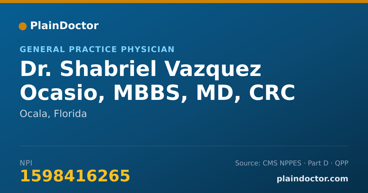 Shareable card for Shabriel Vazquez Ocasio, MBBS, MD, CRC - General Practice Physician, Ocala, FL