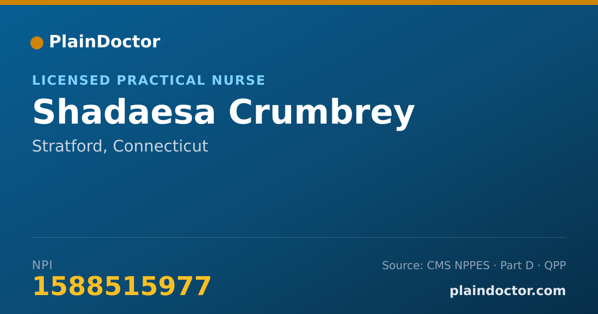 Shareable card for Shadaesa Crumbrey - Licensed Practical Nurse, Stratford, CT