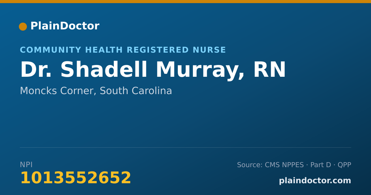 Shareable card for Shadell Murray, RN - Community Health Registered Nurse, Moncks Corner, SC