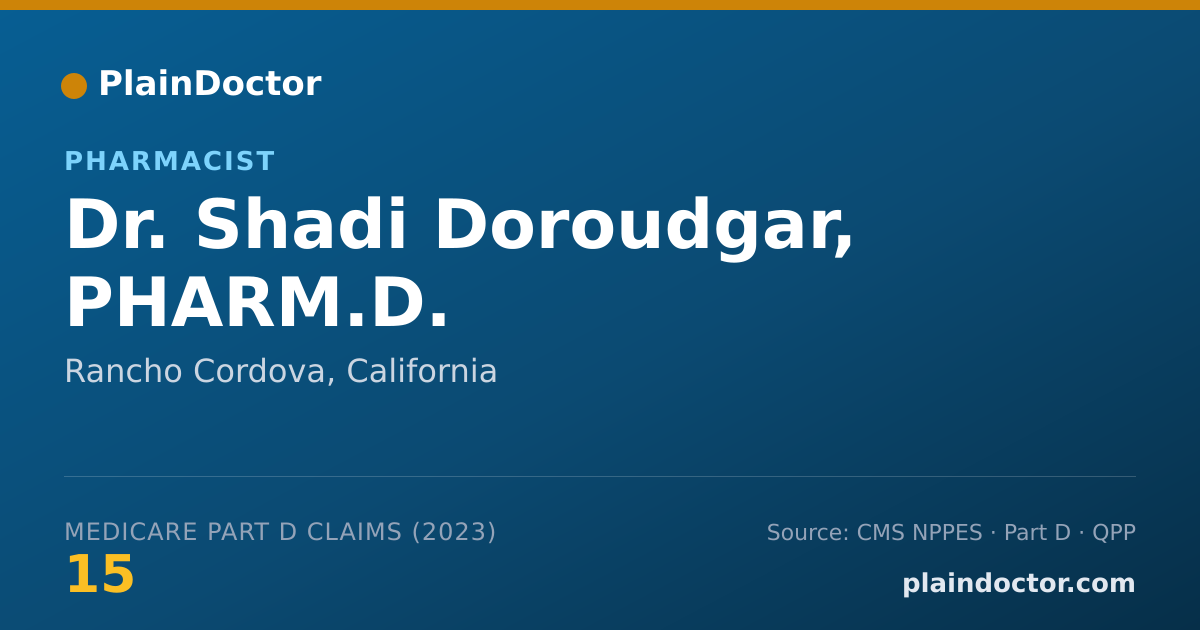 Shareable card for Shadi Doroudgar, PHARM.D. - Pharmacist, Rancho Cordova, CA