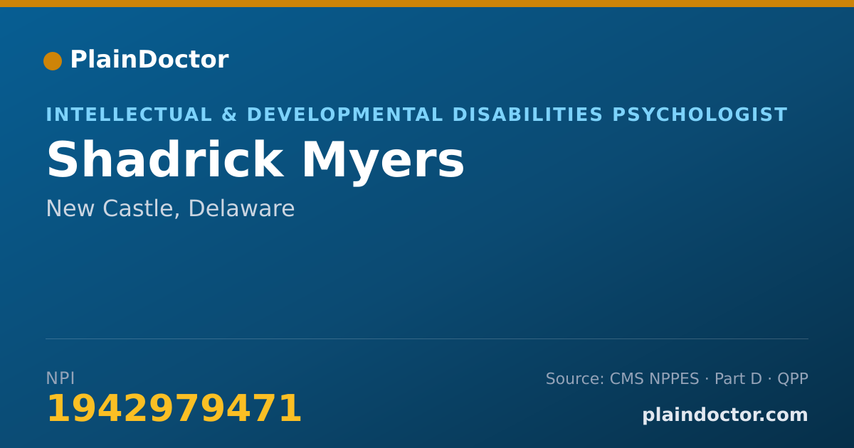 Shareable card for Shadrick Myers - Intellectual & Developmental Disabilities Psychologist, New Castle, DE