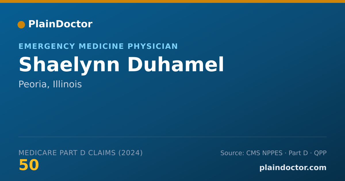 Shareable card for Shaelynn Duhamel - Emergency Medicine Physician, Peoria, IL