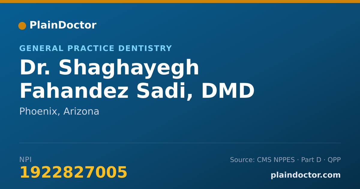 Shareable card for Shaghayegh Fahandez Sadi, DMD - General Practice Dentistry, Phoenix, AZ