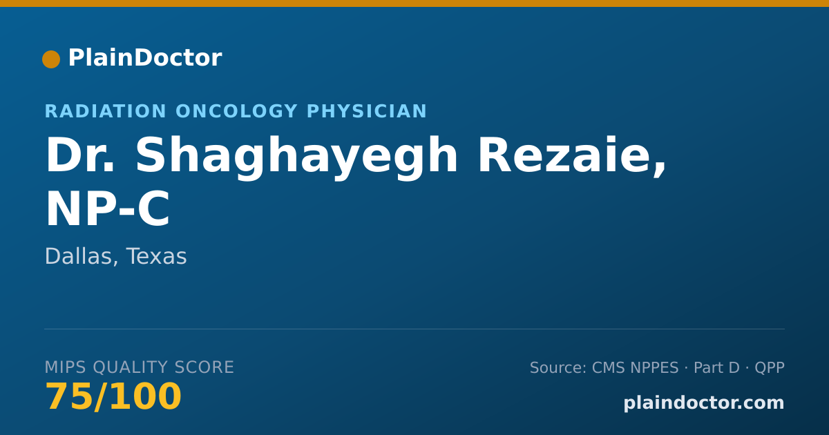 Shareable card for Shaghayegh Rezaie, NP-C - Radiation Oncology Physician, Dallas, TX