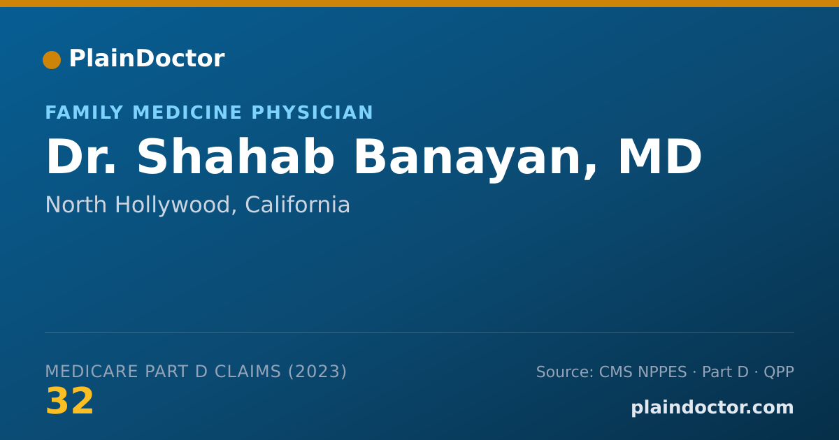 Shareable card for Shahab Banayan, MD - Family Medicine Physician, North Hollywood, CA