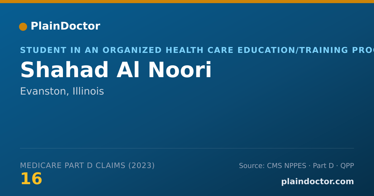 Shareable card for Shahad Al Noori - Student in an Organized Health Care Education/Training Program, Evanston, IL