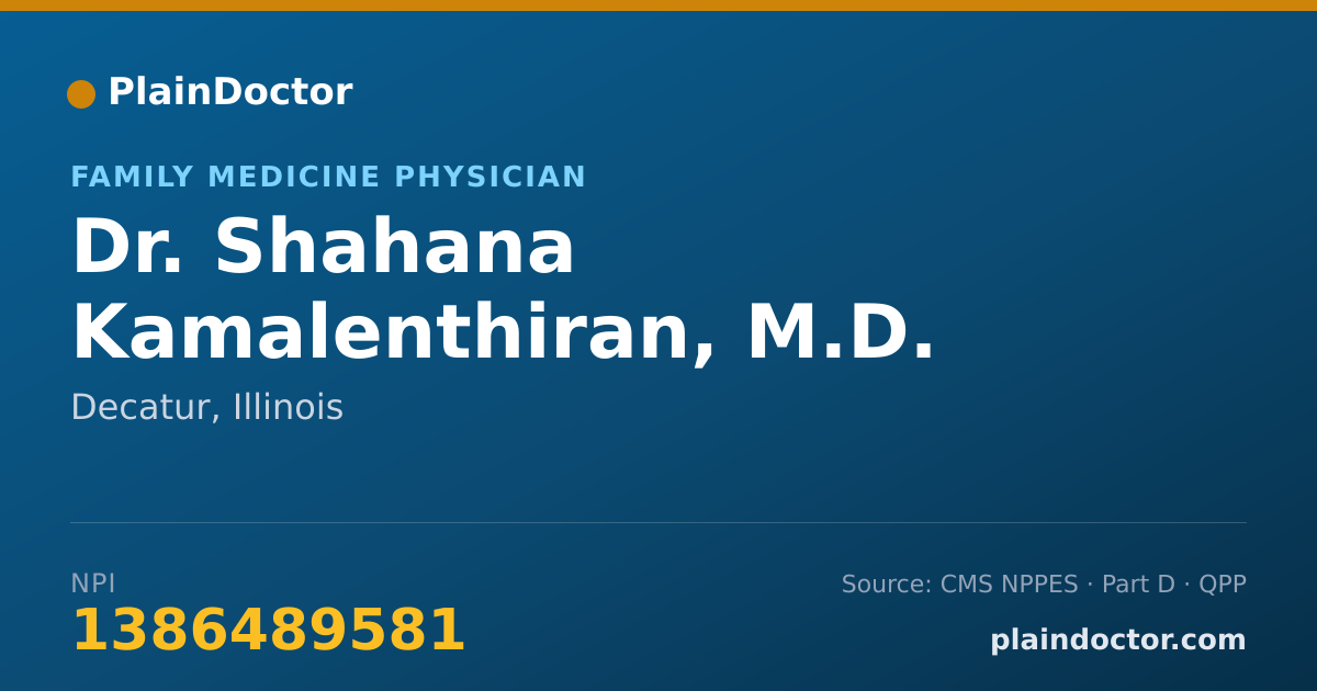 Shareable card for Shahana Kamalenthiran, M.D. - Family Medicine Physician, Decatur, IL