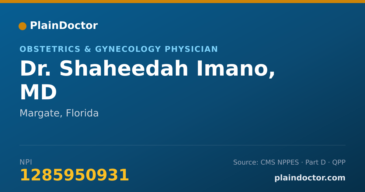Shareable card for Shaheedah Imano, MD - Obstetrics & Gynecology Physician, Margate, FL