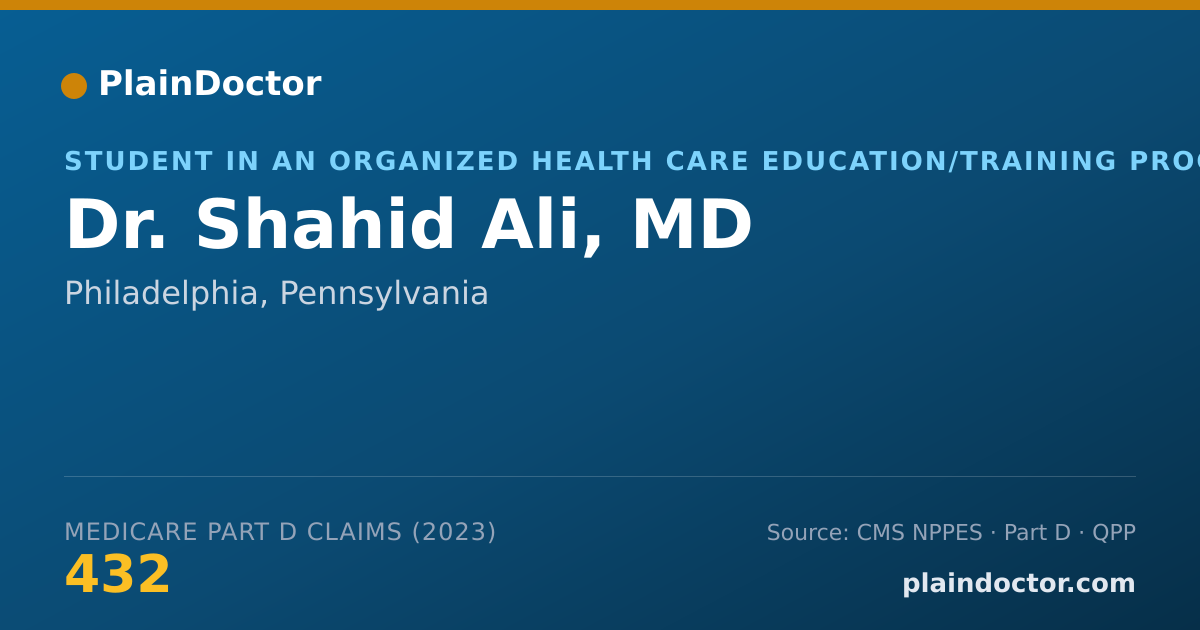Shareable card for Shahid Ali, MD - Student in an Organized Health Care Education/Training Program, Philadelphia, PA