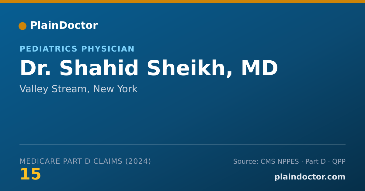 Shareable card for Shahid Sheikh, MD - Pediatrics Physician, Valley Stream, NY