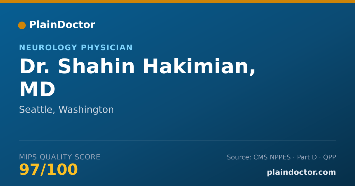 Shareable card for Shahin Hakimian, MD - Neurology Physician, Seattle, WA