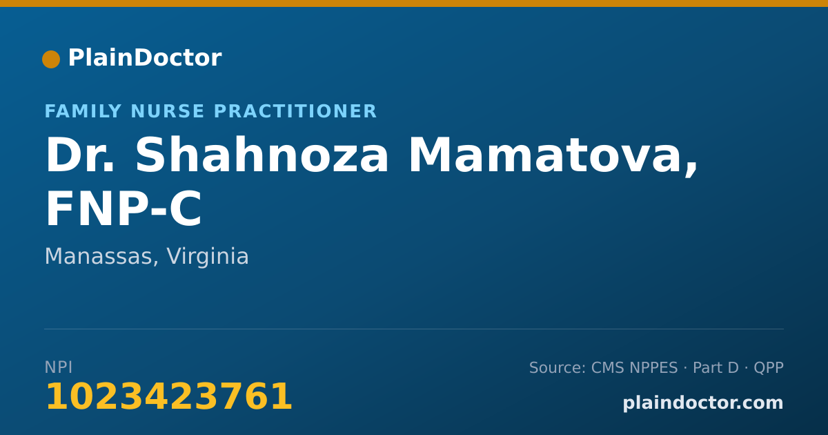 Shareable card for Shahnoza Mamatova, FNP-C - Family Nurse Practitioner, Manassas, VA