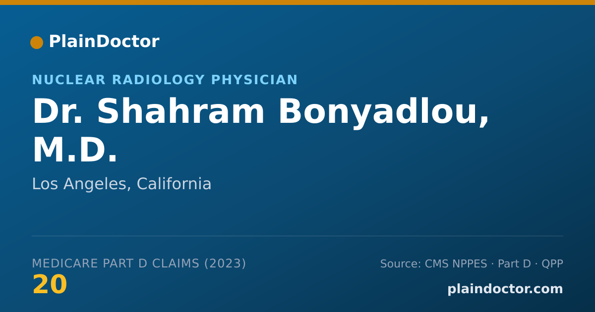Shareable card for Shahram Bonyadlou, M.D. - Nuclear Radiology Physician, Los Angeles, CA