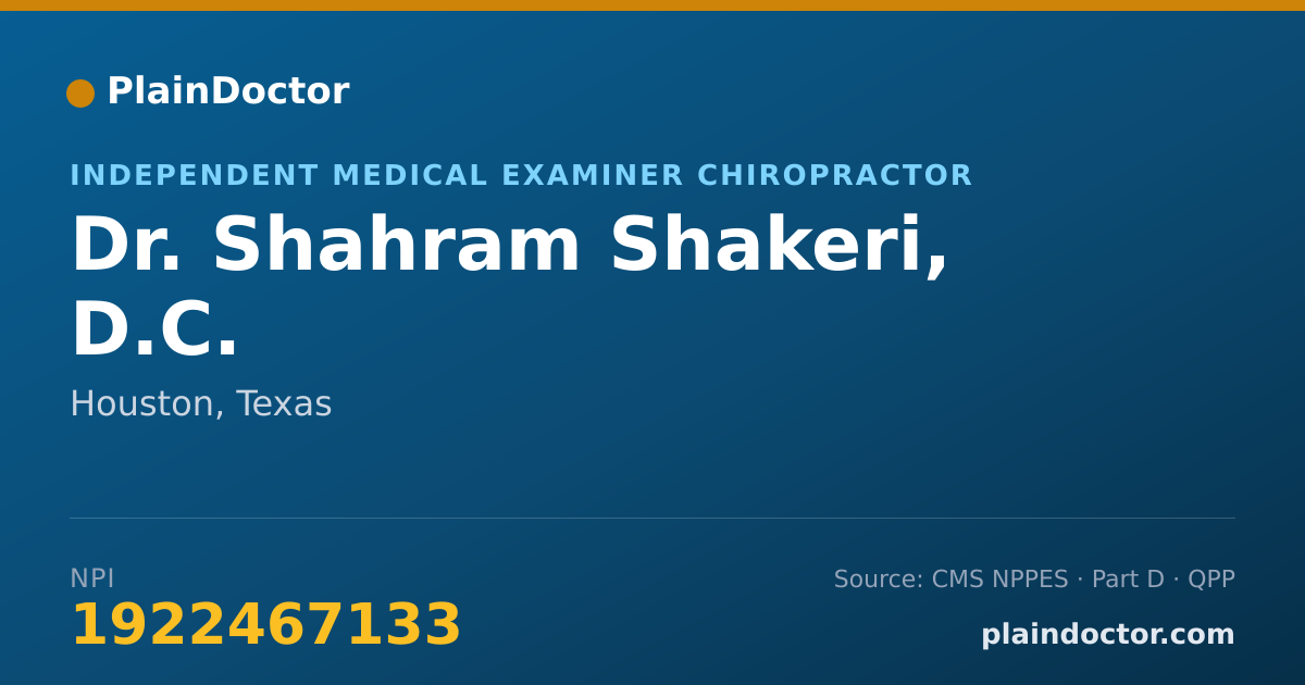 Shareable card for Shahram Shakeri, D.C. - Independent Medical Examiner Chiropractor, Houston, TX