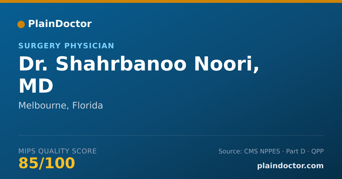 Shareable card for Shahrbanoo Noori, MD - Surgery Physician, Melbourne, FL