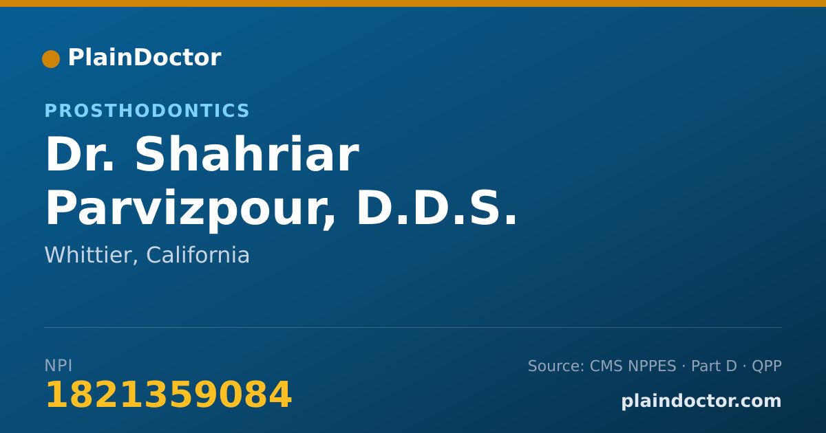 Shareable card for Shahriar Parvizpour, D.D.S. - Prosthodontics, Whittier, CA
