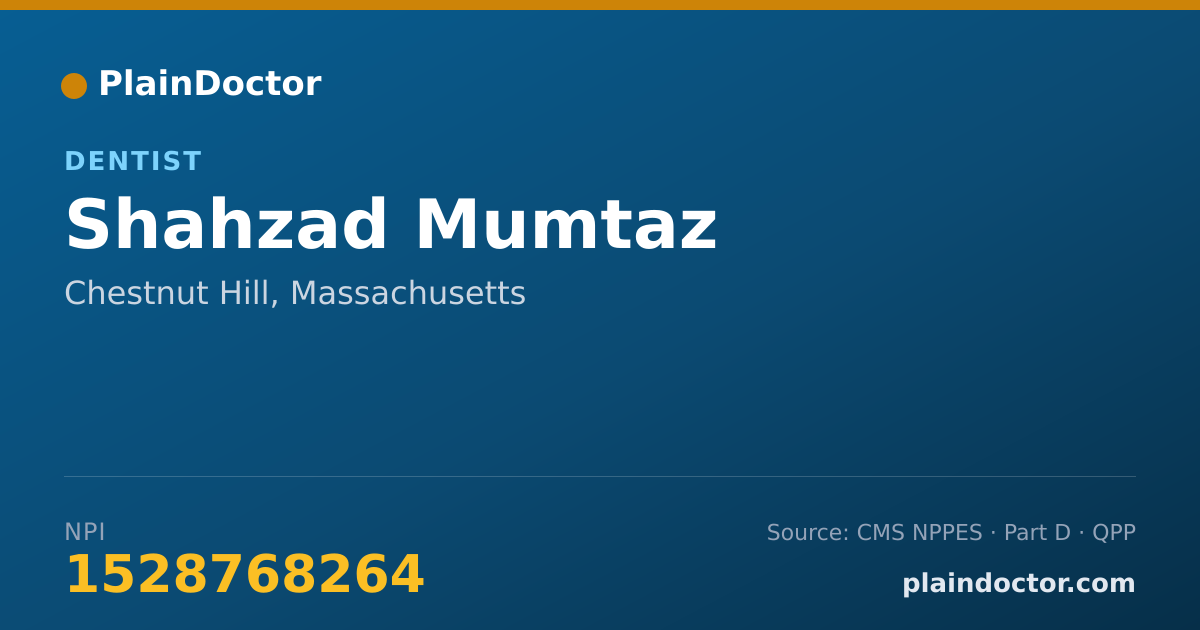 Shareable card for Shahzad Mumtaz - Dentist, Chestnut Hill, MA