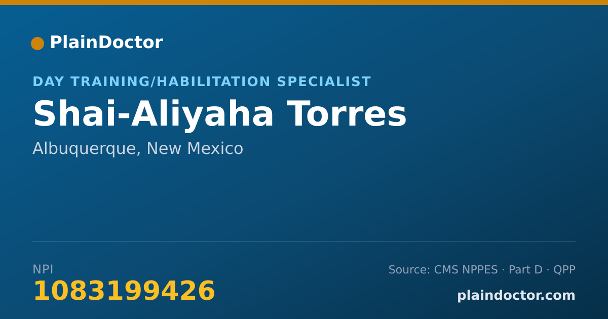 Shareable card for Shai-Aliyaha Torres - Day Training/Habilitation Specialist, Albuquerque, NM