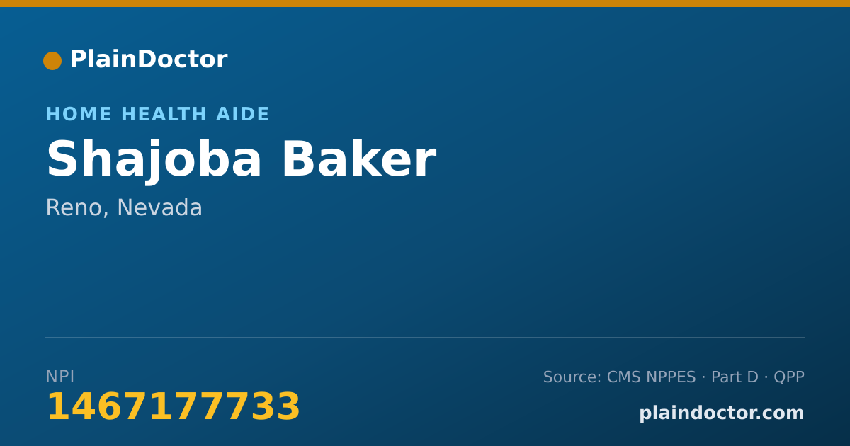Shareable card for Shajoba Baker - Home Health Aide, Reno, NV