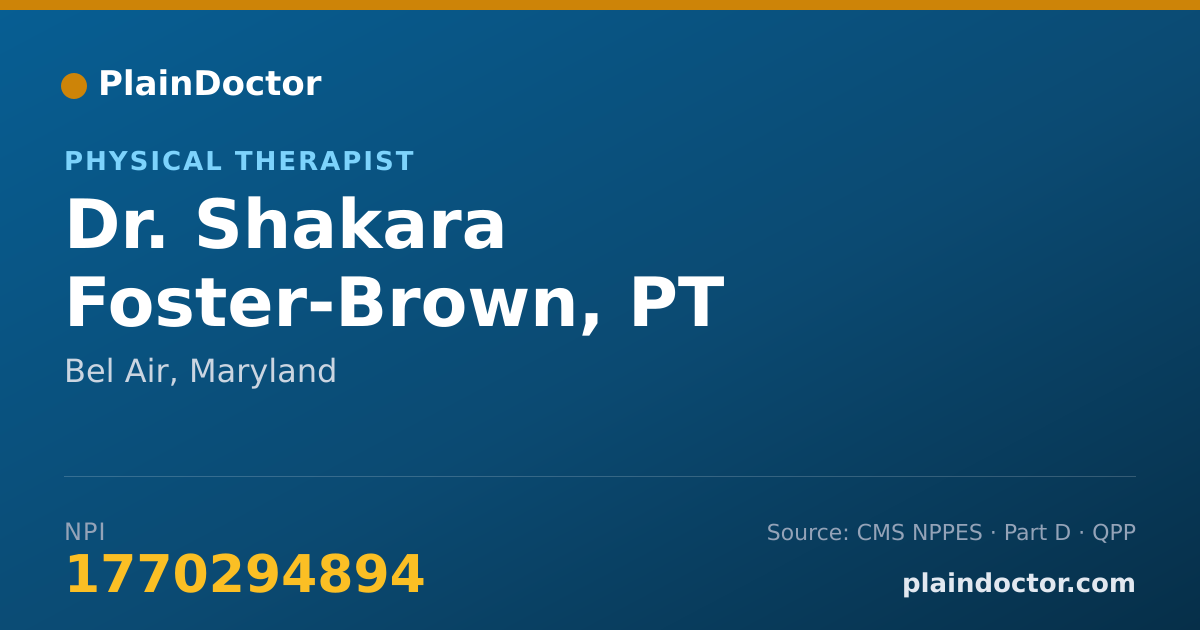 Shareable card for Shakara Foster-Brown, PT - Physical Therapist, Bel Air, MD