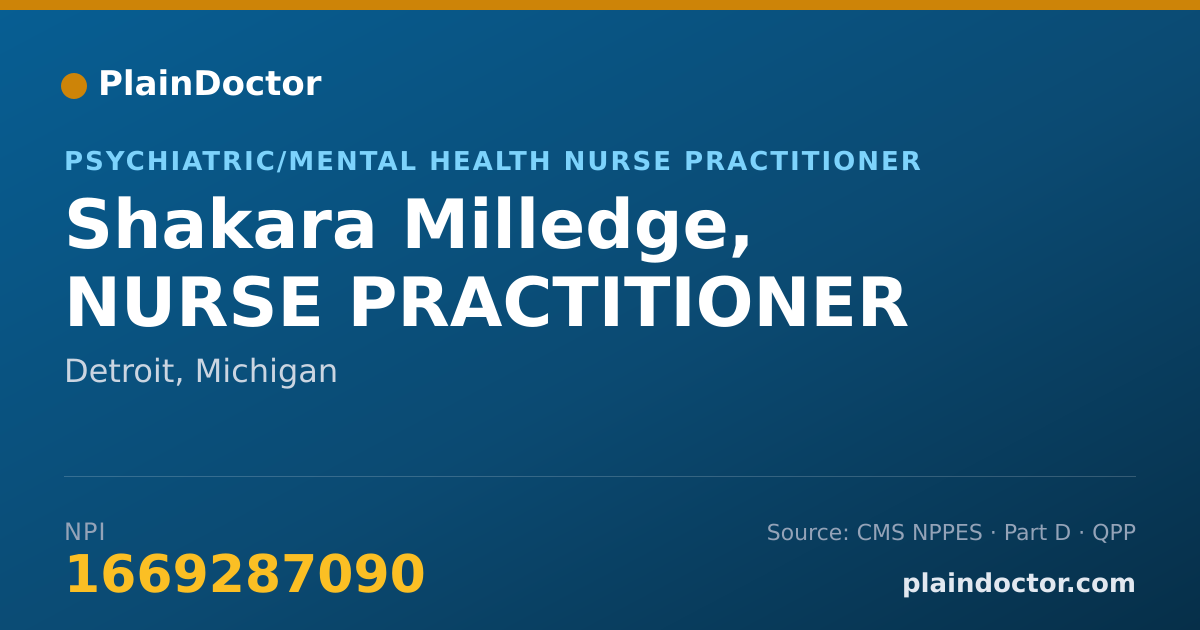 Shareable card for Shakara Milledge, NURSE PRACTITIONER - Psychiatric/Mental Health Nurse Practitioner, Detroit, MI