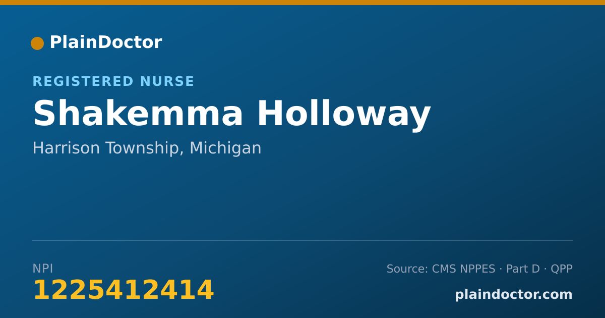 Shareable card for Shakemma Holloway - Registered Nurse, Harrison Township, MI