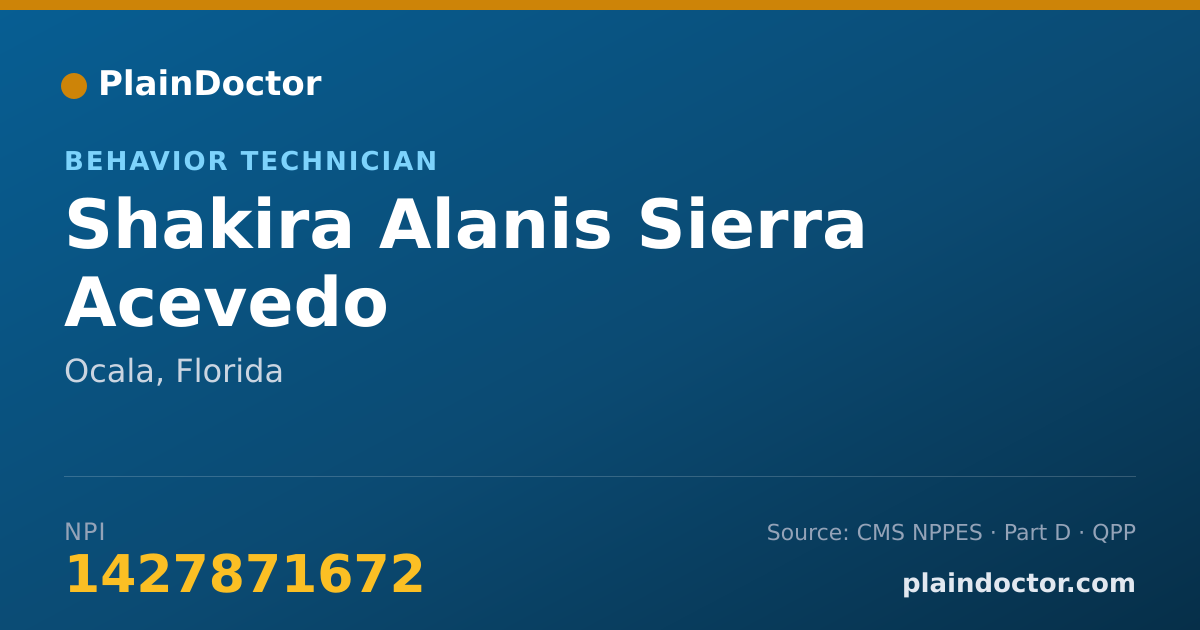 Shareable card for Shakira Alanis Sierra Acevedo - Behavior Technician, Ocala, FL
