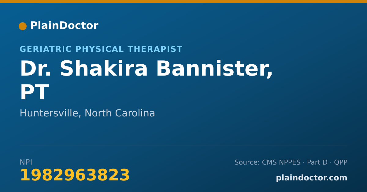 Shareable card for Shakira Bannister, PT - Geriatric Physical Therapist, Huntersville, NC