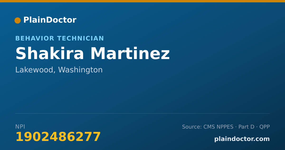 Shareable card for Shakira Martinez - Behavior Technician, Lakewood, WA