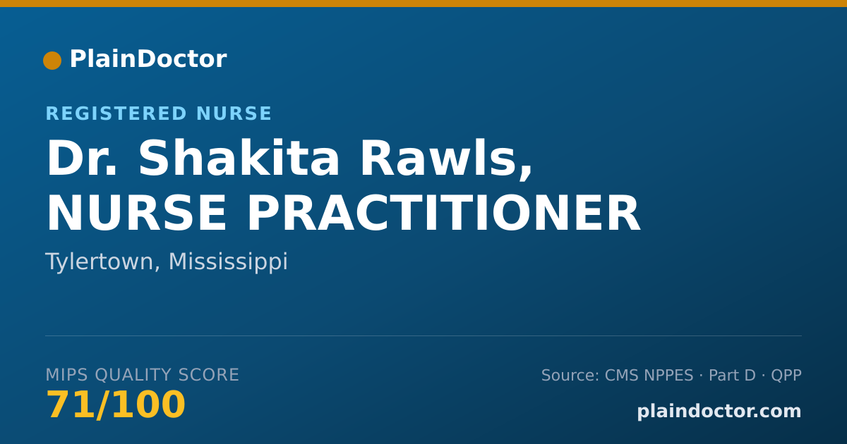 Shareable card for Shakita Rawls, NURSE PRACTITIONER - Registered Nurse, Tylertown, MS