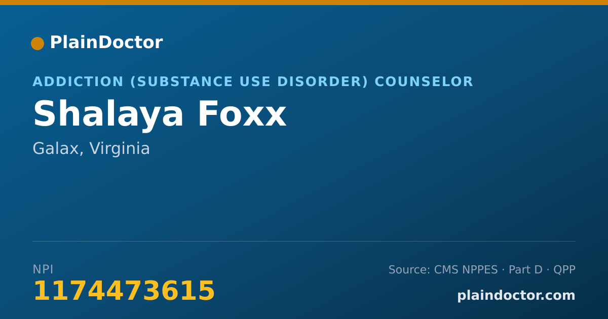 Shareable card for Shalaya Foxx - Addiction (Substance Use Disorder) Counselor, Galax, VA