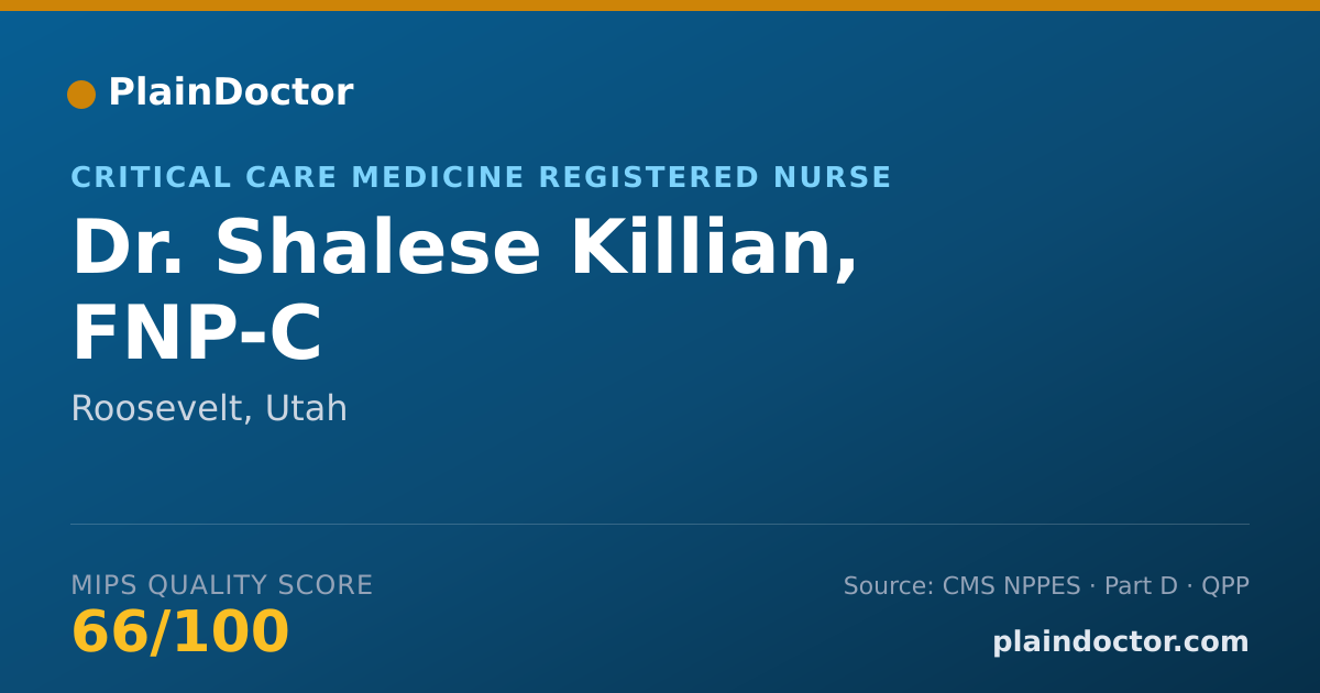 Shareable card for Shalese Killian, FNP-C - Critical Care Medicine Registered Nurse, Roosevelt, UT