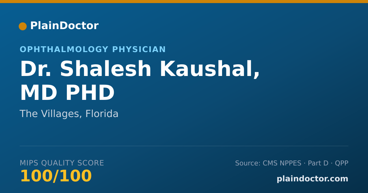 Shareable card for Shalesh Kaushal, MD PHD - Ophthalmology Physician, The Villages, FL