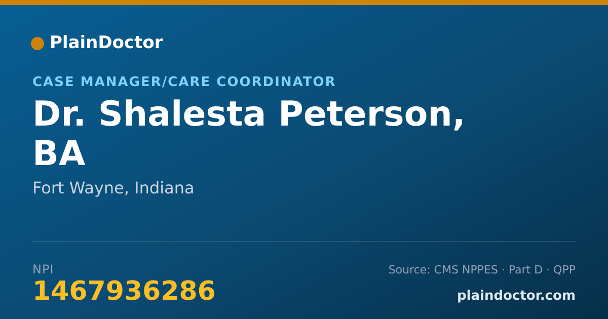 Shareable card for Shalesta Peterson, BA - Case Manager/Care Coordinator, Fort Wayne, IN