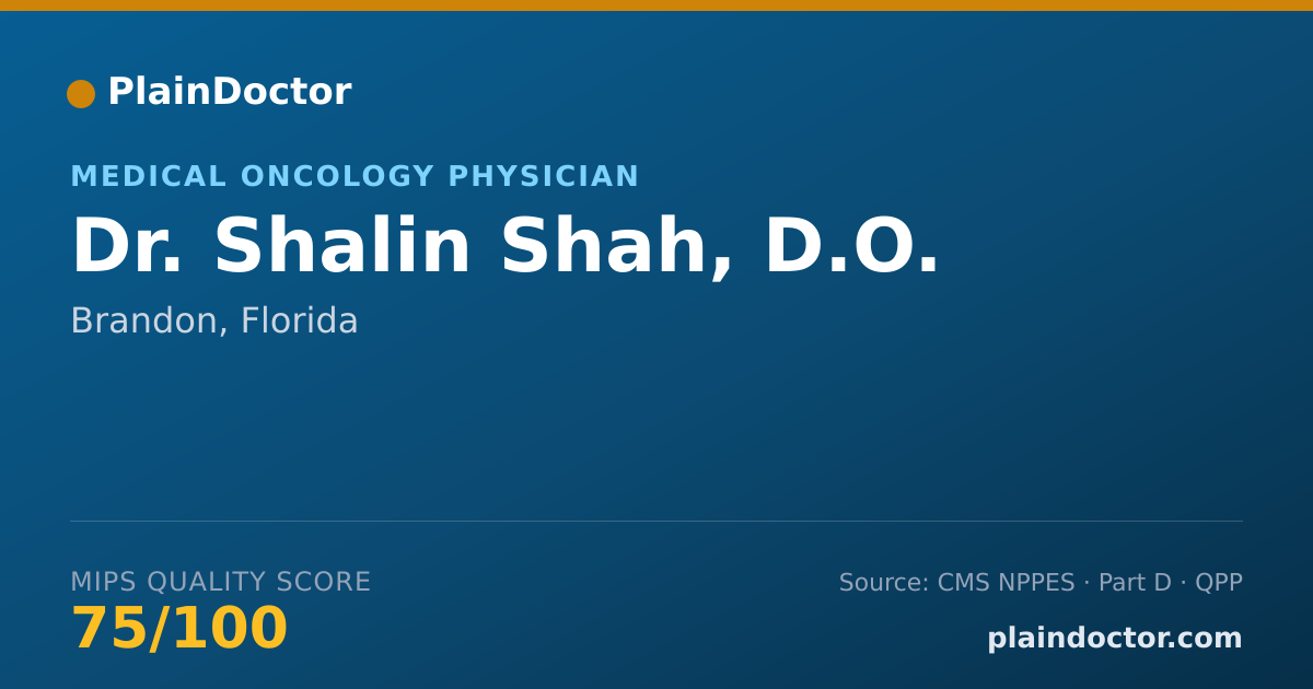 Shareable card for Shalin Shah, D.O. - Medical Oncology Physician, Brandon, FL