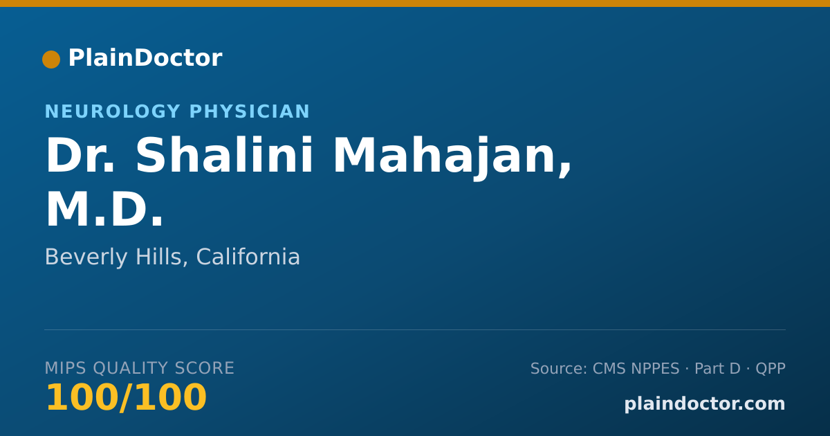 Shareable card for Shalini Mahajan, M.D. - Neurology Physician, Beverly Hills, CA