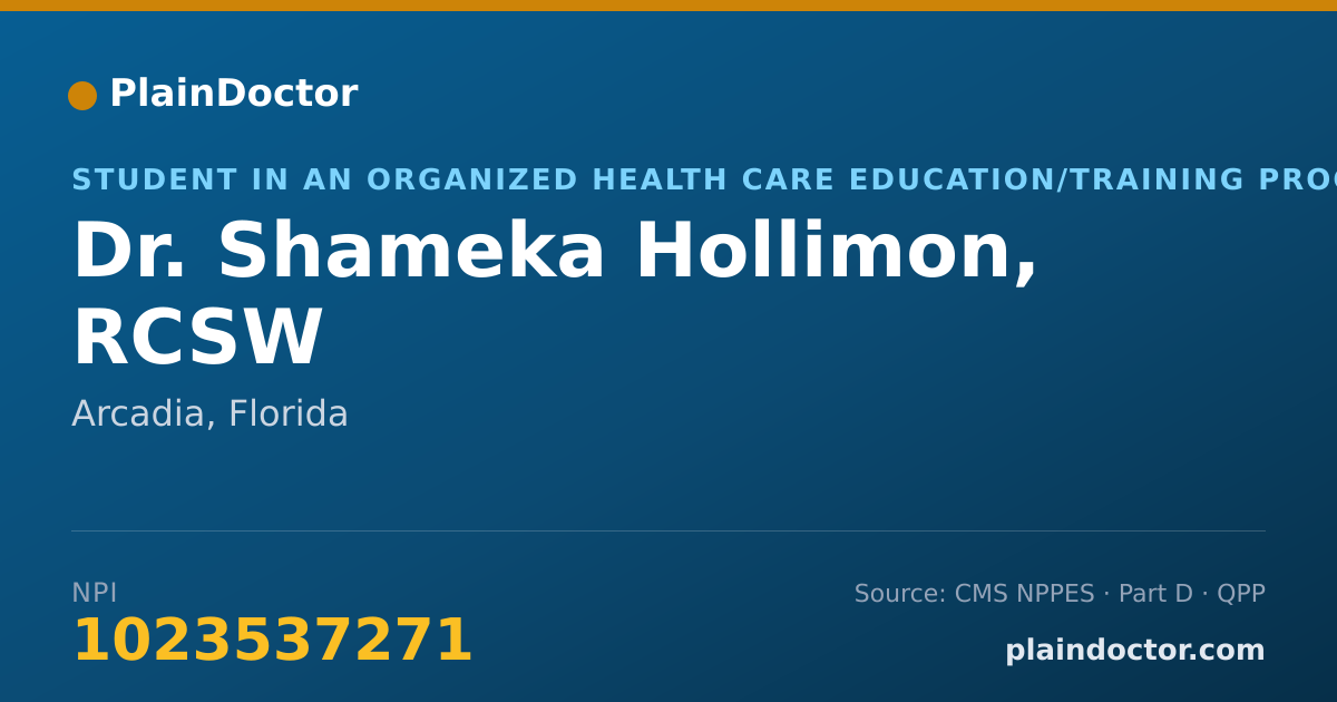 Shareable card for Shameka Hollimon, RCSW - Student in an Organized Health Care Education/Training Program, Arcadia, FL