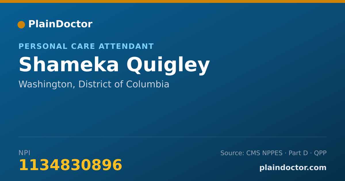 Shareable card for Shameka Quigley - Personal Care Attendant, Washington, DC