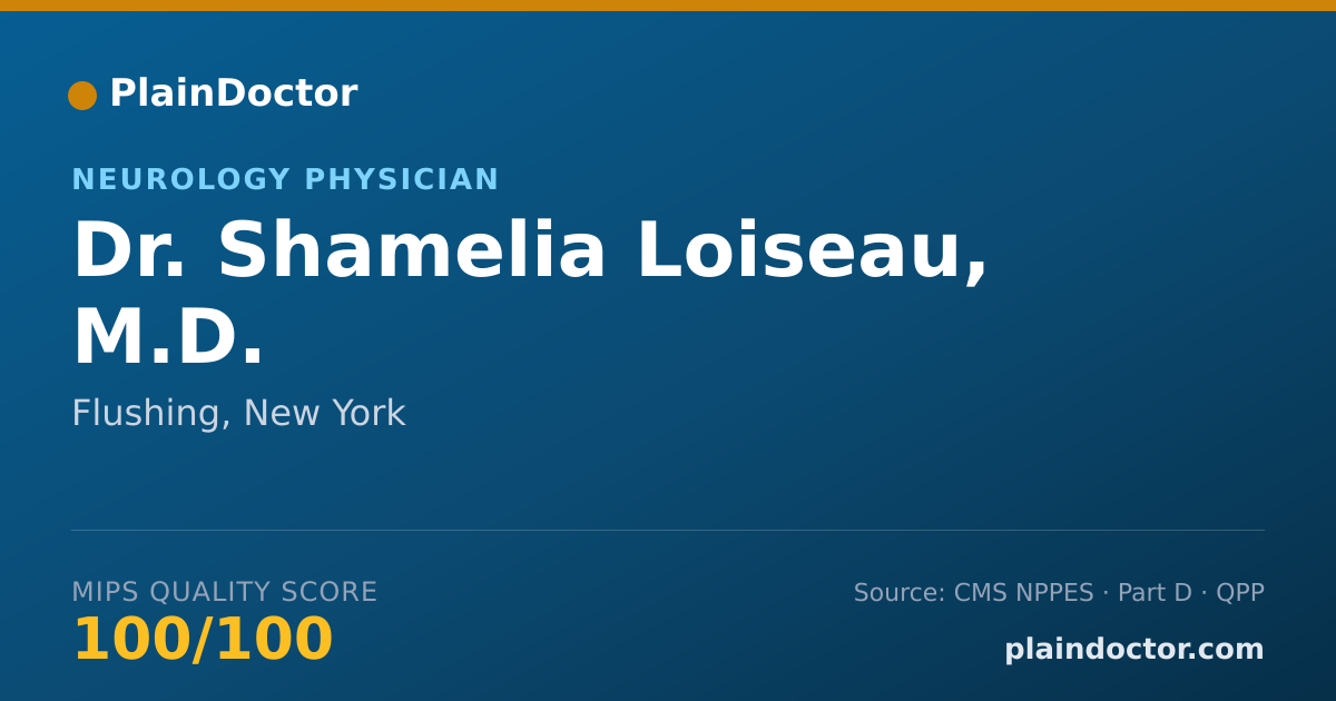 Shareable card for Shamelia Loiseau, M.D. - Neurology Physician, Flushing, NY