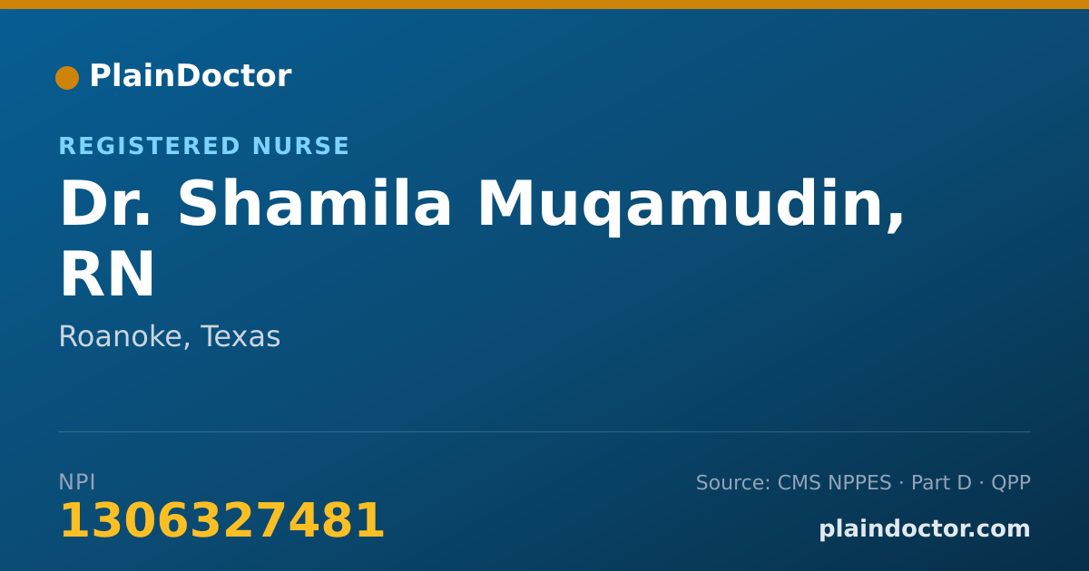 Shareable card for Shamila Muqamudin, RN - Registered Nurse, Roanoke, TX
