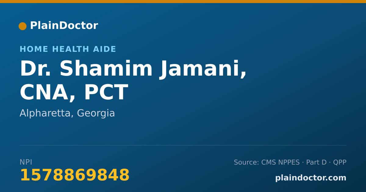 Shareable card for Shamim Jamani, CNA, PCT - Home Health Aide, Alpharetta, GA