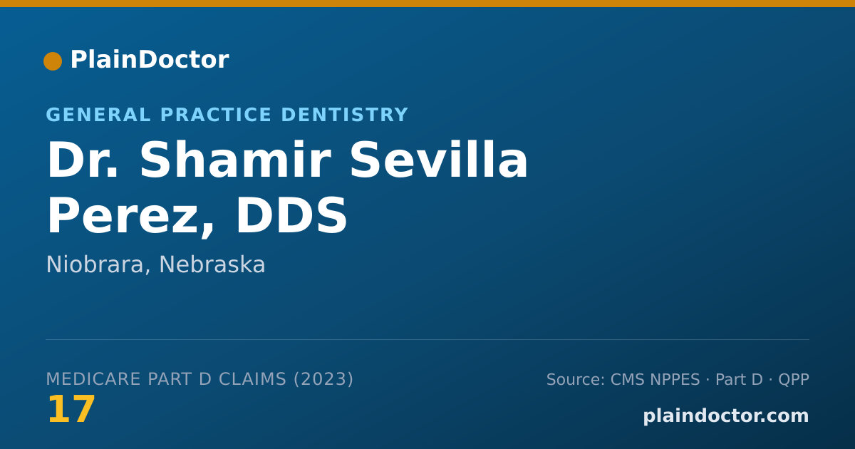 Shareable card for Shamir Sevilla Perez, DDS - General Practice Dentistry, Niobrara, NE