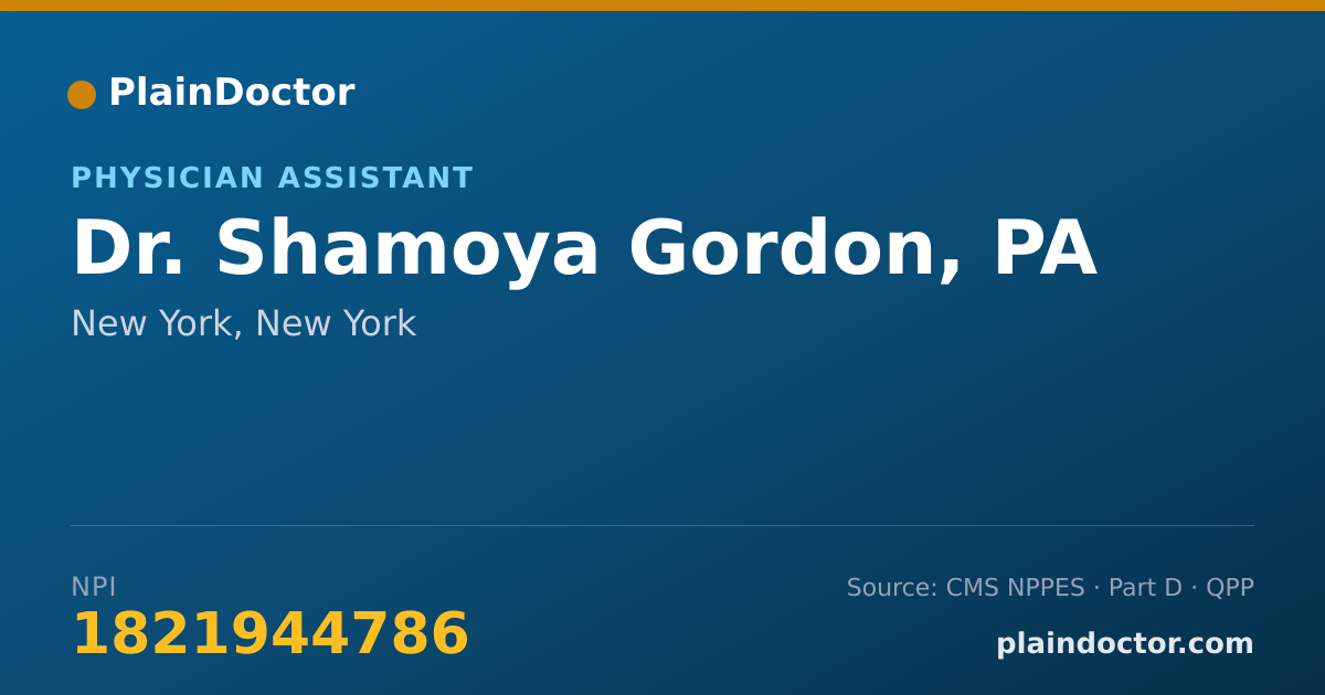 Shareable card for Shamoya Gordon, PA - Physician Assistant, New York, NY