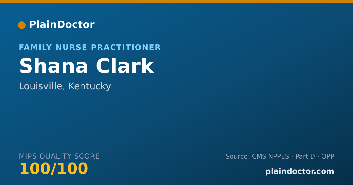 Shareable card for Shana Clark - Family Nurse Practitioner, Louisville, KY