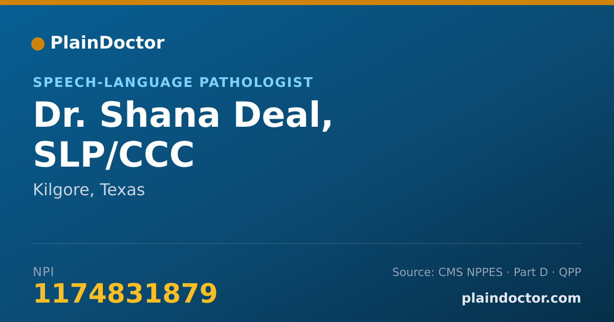 Shareable card for Shana Deal, SLP/CCC - Speech-Language Pathologist, Kilgore, TX