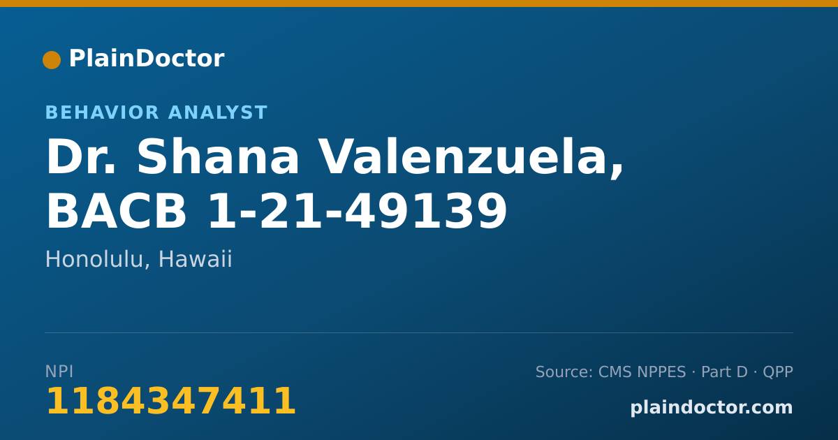 Shareable card for Shana Valenzuela, BACB 1-21-49139 - Behavior Analyst, Honolulu, HI