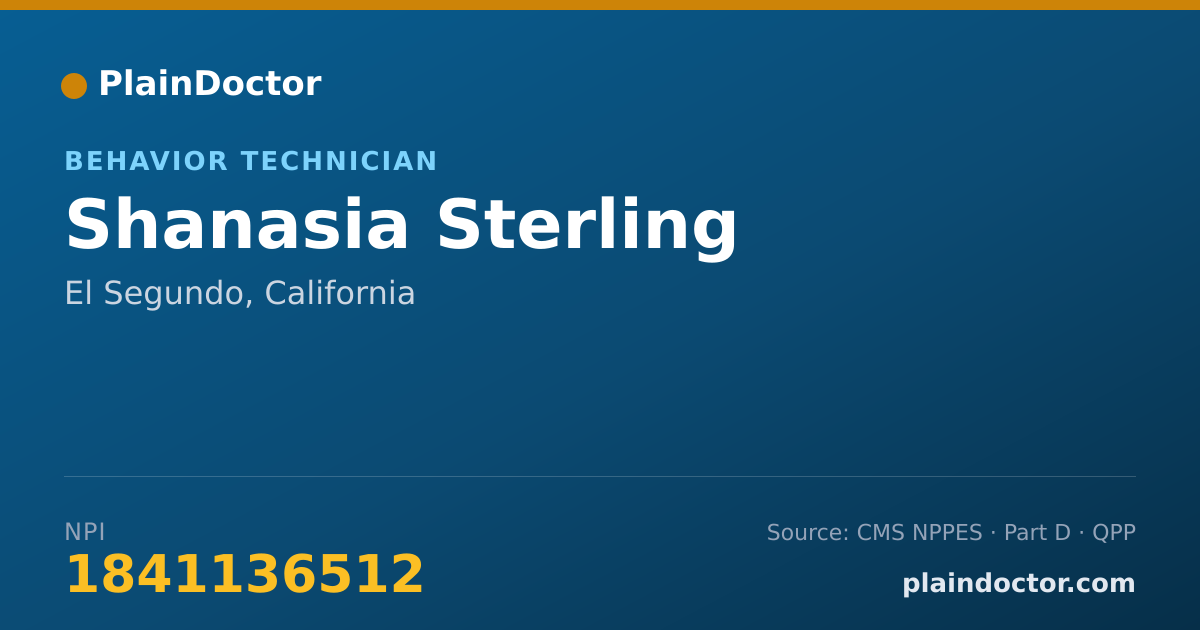 Shareable card for Shanasia Sterling - Behavior Technician, El Segundo, CA