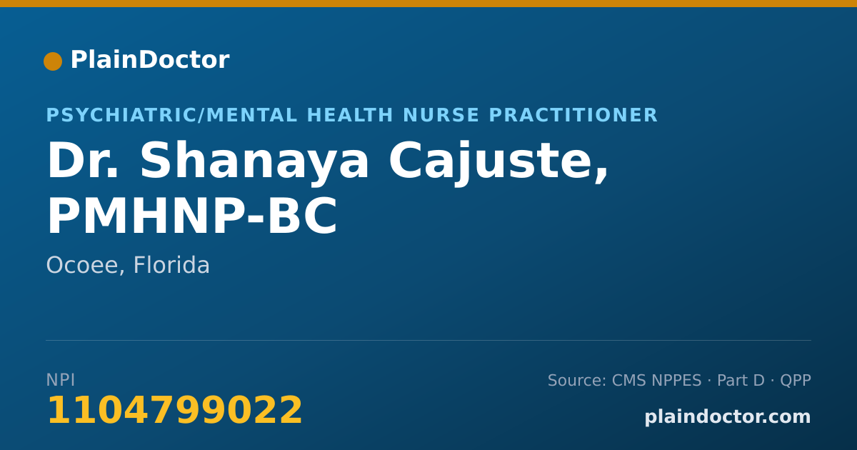 Shareable card for Shanaya Cajuste, PMHNP-BC - Psychiatric/Mental Health Nurse Practitioner, Ocoee, FL