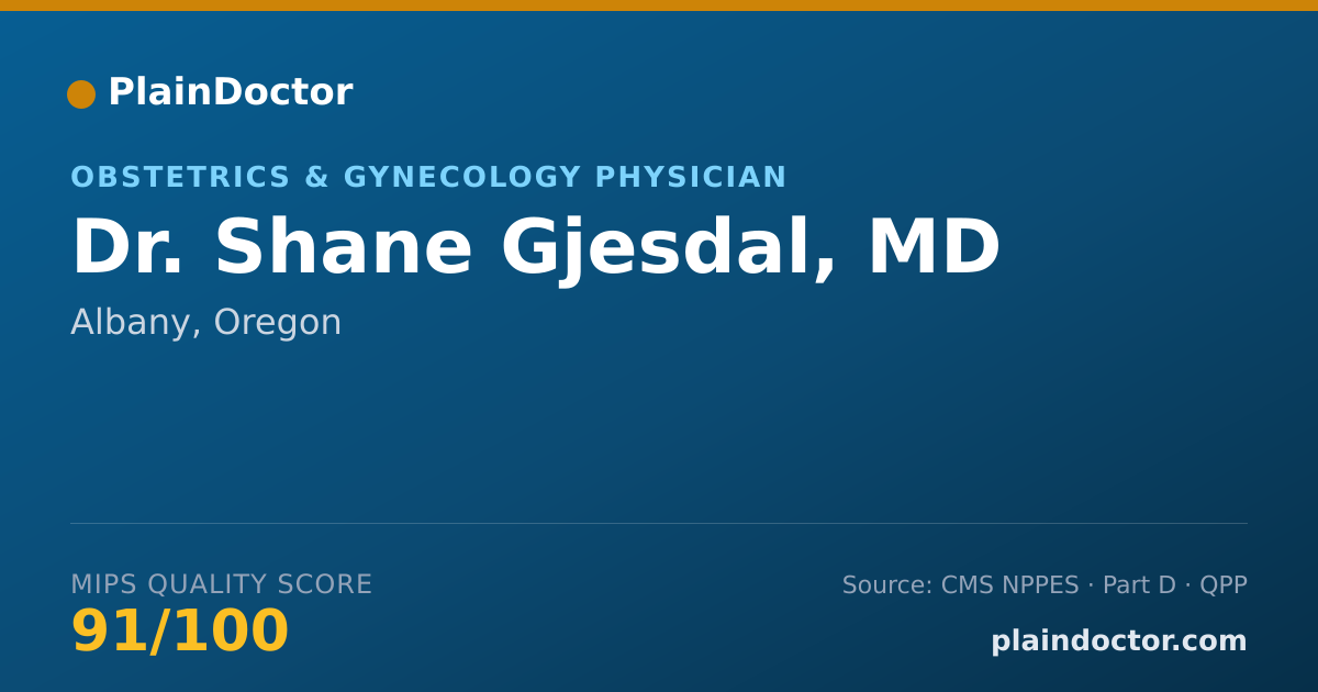 Shareable card for Shane Gjesdal, MD - Obstetrics & Gynecology Physician, Albany, OR