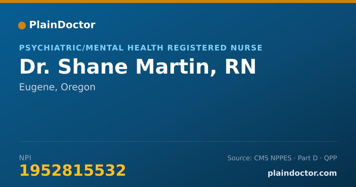 Shareable card for Shane Martin, RN - Psychiatric/Mental Health Registered Nurse, Eugene, OR